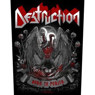 Destruction ‘Born to Perish’ Backpatch
