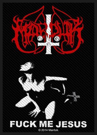 Marduk ‘Fuck Me Jesus’ Woven Patch