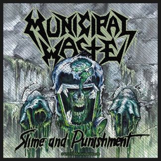 Municipal Waste ‘Slime And Punishment’ Woven Patch