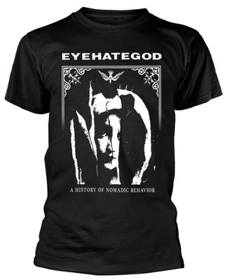 Eye hate god a history of nomadic behavior T-shirt
