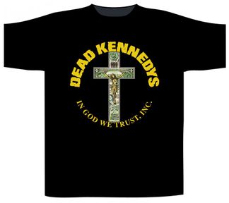 Dead Kennedys Shortsleeve T-Shirt In God We Trust