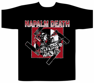 Napalm Death Shortsleeve T-Shirt Nazi Punks