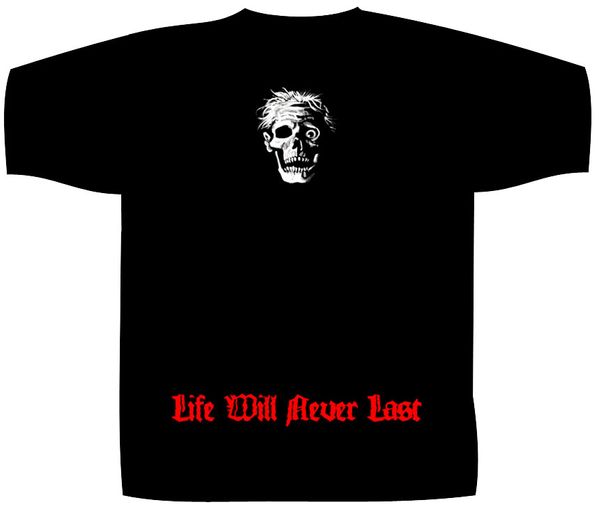 Death Shortsleeve T-Shirt Life Will Never Last - Babashope - 3